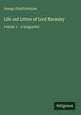 George Otto Trevelyan: Life and Letters of Lord Macaulay, Buch