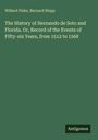 Titel: "The History of Hernando de Soto and Florida..." von Willard Fiske, Barnard Shipp. Unten rechts steht "Antigonos".