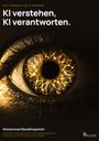 „KI verstehen, KI verantworten.“ Ein goldenes Auge zeigt leuchtende, verzweigte Details der Iris.