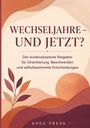 „WECHSELJAHRE – UND JETZT?“ steht groß. Darunter ein Ratgeber für Orientierung und Entscheidungen. Illustration: Blätter.