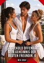 „DER CUCKOLD OFFENBART SEIN GEHEIMNIS DER BESTEN FREUNDIN. 6“ steht in weißen Buchstaben. Zwei Frauen und ein Mann in Sommerkleidung berühren sich.