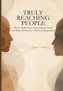 Text: "Truly Reaching People: How to Build Trust, Communicate Clearly, and Make a Difference—Without Manipulation."  
Illustration: Zwei Profile, links und rechts, mit verbundenen Linien.