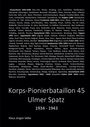 Text in Weiß: "Korps-Pionierbataillon 45 Ulmer Spatz 1934 - 1943". Darunter "Klaus Jürgen Velke". Hintergrund schwarz. 