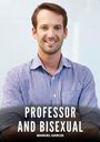Text: "PROFESSOR AND BISEXUAL MANUEL GARCÍA". Ein Mann in kariertem Hemd lächelt freundlich in die Kamera.