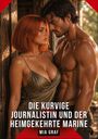 DIE KURVIGE JOURNALISTIN UND DER HEIMGEKEHRTE MARINE. Zwei Personen, eng umarmt in warmer Lichtstimmung.