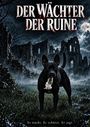 "DER WÄCHTER DER RUINE" und "Er wacht. Er schützt. Er jagt." Ein schwarzer Hund vor alten Ruinen bei Vollmond.