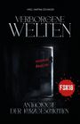 „HRSG. MARTINA ZÖCHINGER. VERBORGENE WELTEN. MENSCHLICHE ABGRÜNDE. ANTHOLOGIE DER KURZGESCHICHTEN. FSK18.“ Eine dunkle Tür.