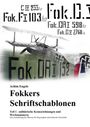 Achim Engels: Fokkers Schriftschablonen. Historisches Flugzeug mit Militärkennzeichnung im Hintergrund.