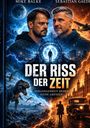 "Der Riss der Zeit", "Vergangenheit kennt keine Grenzen". Zwei Männer, Dinosaurier, alte Autos und futuristischer Hintergrund.