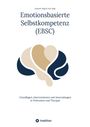 "Emotionsbasierte Selbstkompetenz (EBSC)" mit Herz-Hirn-Logo und Verlagssymbol darunter.