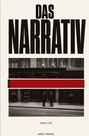 Text: "Das Narrativ", "Thriller", "Apex Press". Zwei Männer vor einem Hotel, schwarz-weiß, mit einem roten Balken darüber.