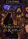 Chaos Raben: House Of Cheshire, Buch