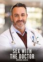 Text: "Sex with the Doctor, Manuel García." Mann im weißen Kittel mit Stethoskop, dunkelhaarig, freundliches Lächeln.