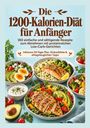 Text: "Die 1200-Kalorien-Diät für Anfänger" und Details zu Rezepten. Darunter bunte Schalen mit gesunden Speisen.