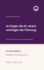 „Führungsimpuls 2026“, „Je klüger die KI, desto wichtiger die Führung“, Dr. Markus Müllner, Strategieberater, Logo oben rechts.