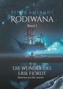 "RODIWANA, Band 2", "Die Wunder des Erik Fjordt", ein Segelschiff unter Sternen, ein Kind im Boot, Walflosse sichtbar.