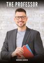 "The Professor" in großen Buchstaben. Darunter ein Mann mit Brille und Bart in Anzug, hält rote und blaue Bücher.