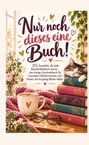"Nur noch dieses eine Buch!" Illustration mit Katze auf Büchern, Tasse mit Herz, Brille, Blumen vor gemütlichem Hintergrund.