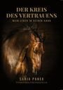„Der Kreis des Vertrauens. Mein Leben in deiner Hand.“ Ein Pferd in Bewegung, braun mit wehendem Mähne.