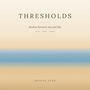 "THRESHOLDS, Studies Between Sea and Sky, Bali 2024-2026, Monika Auer." Verwischte, horizontale Farbstreifen in Beige und Blau.