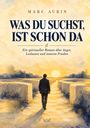 "Was du suchst, ist schon da. Ein Mann in Anzug geht bei Sonnenuntergang durch ein Labyrinth, Illustration."