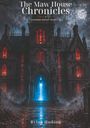 Rylan Hudson: The Maw House Chronicles, Buch