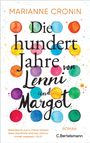 Marianne Cronin: Die hundert Jahre von Lenni und Margot, Buch