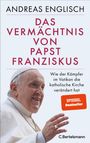 Andreas Englisch: Das Vermächtnis von Papst Franziskus, Buch