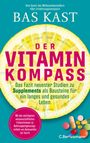 Bas Kast: Der Vitaminkompass, Buch