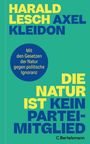Harald Lesch: Die Natur ist kein Parteimitglied, Buch