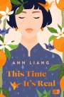 Ann Liang: This Time It's Real, Buch
