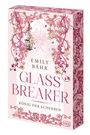 "EMILY BÄHR, GLASS BREAKER, KÖNIG DER SCHERBEN" in dekorativer Schrift, umgeben von floralen Mustern.