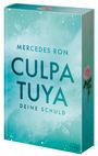 Mercedes Ron: Culpa Tuya - Deine Schuld, Buch