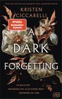 Kristen Ciccarelli: A Dark Forgetting, Buch
