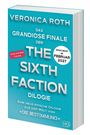 Veronica Roth: The Sixth Faction 02, Buch