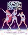 Texte: „DAS ARTWORK VON KPOP DEMON HUNTERS“, „REGIE VON MAGGIE KANG CHRIS APPELHANS“. Drei stilisierte Figuren posieren.