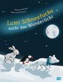 Katja Reider: Lumi Schneefuchs sucht das Wunderlicht, Buch