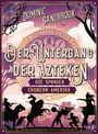 Dominic Sandbrook: Weltgeschichte(n) - Der Untergang der Azteken: Die Spanier erobern Amerika, Buch