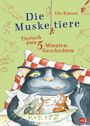 Ute Krause: Die Muskeltiere - Tierisch gute 5-Minuten-Geschichten, Buch