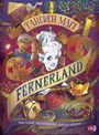 Tahereh Mafi: Fernerland, Buch