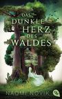 Naomi Novik: Das dunkle Herz des Waldes, Buch