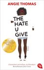 Angie Thomas: The Hate U Give, Buch