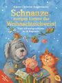 "Schnauze, morgen kommt das Weihnachtsschwein! Eine Adventsgeschichte in 24 Kapiteln." Illustration von Tieren im Winter.