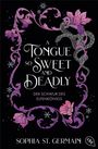 Sophia St. Germain: A Tongue so Sweet and Deadly, Buch