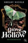 Shelby Nicole: Grove Hollow, Buch