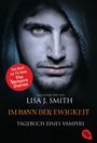 Lisa J. Smith: Tagebuch eines Vampirs 12 - Im Bann der Ewigkeit, Buch