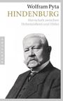 Wolfram Pyta: Hindenburg, Buch