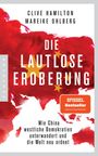 Clive Hamilton: Die lautlose Eroberung, Buch