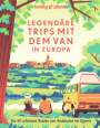 : LONELY PLANET Bildband Legendäre Trips mit dem Van in Europa, Buch
