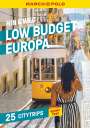 : MARCO POLO Hin & Weg Low Budget Europa, Buch